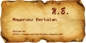 Mayerusz Bertalan névjegykártya